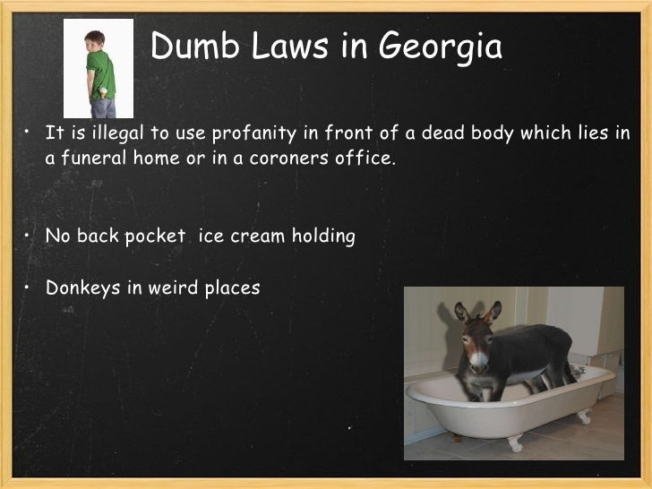 Weird laws in ga